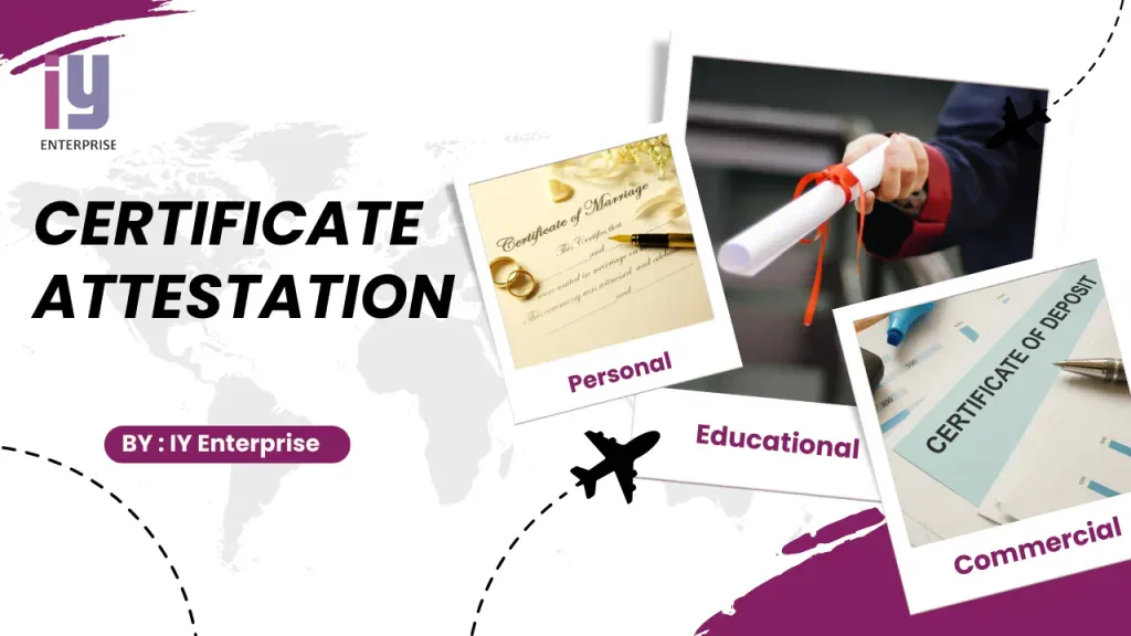 certificate attestation for uae