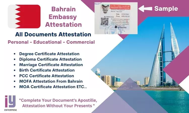 Bahrain Embassy Attestation Bahrain Embassy Attestation
