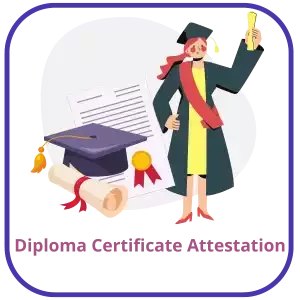 Diploma Certificate Attestation For UAE