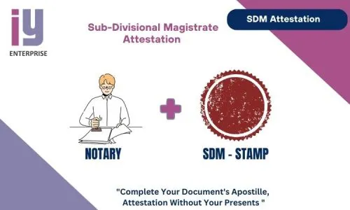 SDM & Notary Attestation